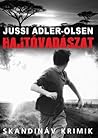 Hajtóvadászat by Jussi Adler-Olsen