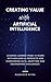 Creating Value With Artificial Intelligence by Rudradeb Mitra