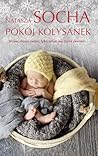 Pokój kołysanek by Natasza Socha
