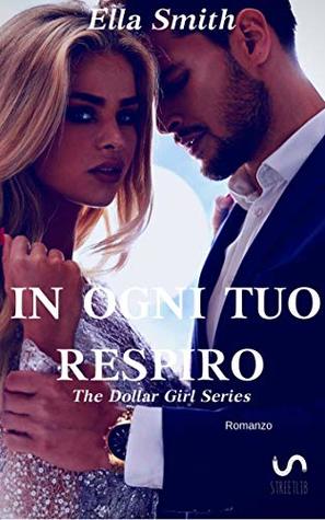 In ogni tuo respiro (Italian Edition)
