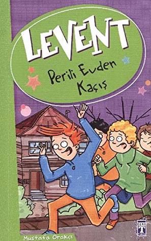 Levent ve Tayfası 1: Perili Evden Kaçış (Paperback)