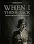 When I Think Back: The War Letters of Fitje Pitts: 1943-1945