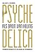Psychedelica als bron van heling: ervaringsverhalen en belangrijke doorbraken (Dutch Edition)