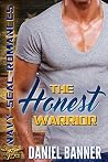 The Honest Warrior