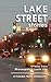 Lake Street Stories by William E Burleson
