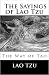 The Sayings of Lao Tzu by Lao Tzu