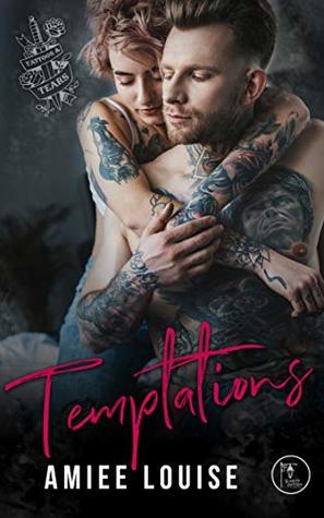 Temptations (Tattoos & Tears, #1)