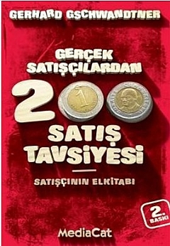 Gerçek Satışçılardan 200 Satış Tavsiyesi (Paperback)