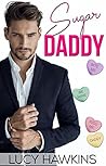 Sugar Daddy by Lucy  Hawkins
