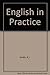 English in Practice: Bk. 1