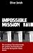 Impossible Mission 9/11 by Oliver Janich