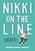 Nikki on the Line