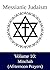 Messianic Judaism Volume 10...