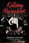 Killing November by Adriana Mather