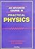 An Advanced Course in Practical Physics
