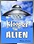 The Alien Who Ate Golopassi...