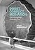 Doubt, Conflict, Mediation: The Anthropology of Modern Time (Journal of the Royal Anthropological Institute Special Issue Book Series)