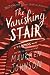 The Vanishing Stair (Truly Devious Book 2)