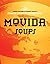 MoVida: Soups