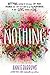 Nothing: A Contemporary YA Novel of Teenage Best Friends, Family, and the Perfectly Complicated Truth of Being Fifteen