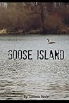 Goose Island by Lucinda   Davis