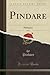 Pythiques (Pindare, Vol. 2)