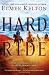 Hard Ride: Stories of the O...