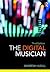 The Digital Musician by Andrew Hugill