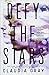 Defy the Stars (Constellation, #1)