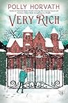 Very Rich by Polly Horvath