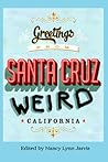Santa Cruz Weird