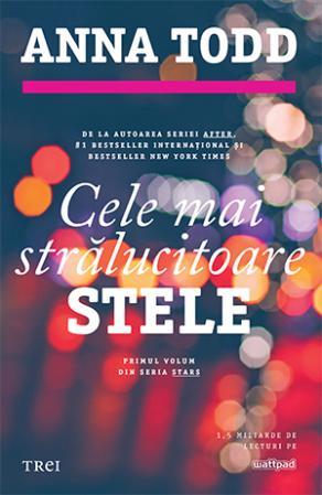 Cele mai strălucitoare stele (Stars, #1)