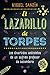 El Lazarillo de Torpes (Fue...