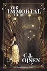 The Immortal Cure (The Eternal Alchemist #1)