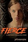 Fierce: A Postman's Daughter Story (The Postman's Daughter Thriller Series Book 1)
