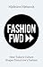 Fashion Fwd by Madeline Niebanck