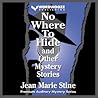 No Where to Hide and Other Mystery Stories