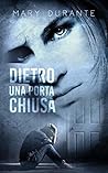 Dietro una porta chiusa (Second Chances #1)