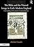 The Bible and the Printed Image in Early Modern England: Little Gidding and the pursuit of scriptural harmony (Visual Culture in Early Modernity)