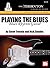 Playing the Blues: Blues Rh...