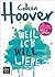 Weil ich Will liebe by Colleen Hoover