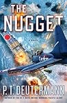 The Nugget by P.T. Deutermann