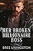 Her Broken Billionaire Boss (Clean Billionaire Romance #3)