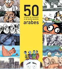 50 artistes de caricature et de bande dessinée arabes