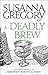 A Deadly Brew by Susanna Gregory
