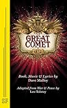 Natasha, Pierre & the Great Comet of 1812