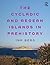 The Cycladic and Aegean Islands in Prehistory