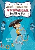 The Most Marvelous International Spelling Bee