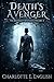 Death's Avenger: The Malyka...