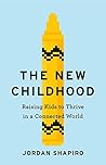 The New Childhood...